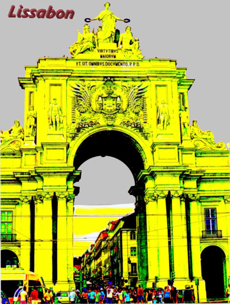 Blick durch den Triumphbogen, Arco da Rua Augusta, in das Stadtzentrum bzw. den Stadtteil Baixa mit vielen Sehenswürdigkeiten, Geschäften und Restaurants.  Oben auf dem Triumphbogen eine Skulptur der Göttin Gloria, die mit den Kränzen die Figur des Genius und des Wert krönt.
